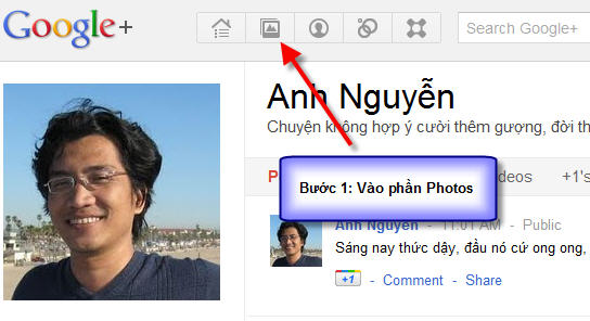 Vào phần Photos trên Google+ profile Vào phần Photos trên Google+ profile